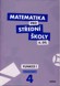 Matematika pro S 4. dl PS