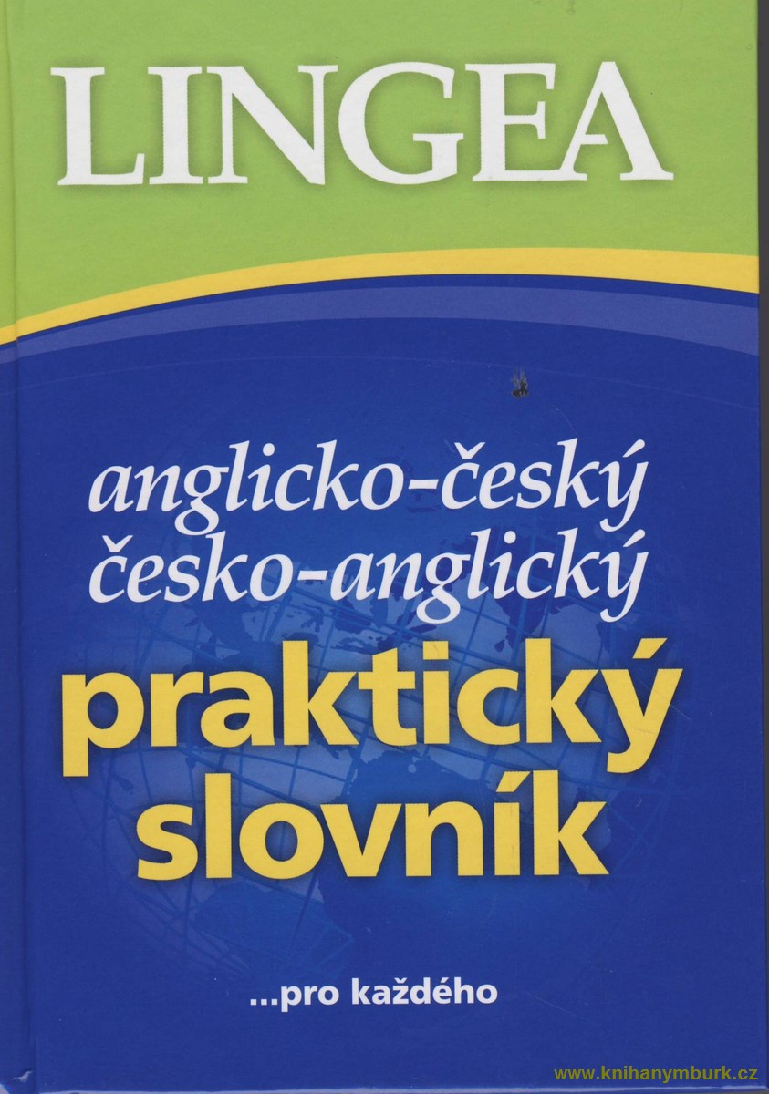 Anglicko-český, česko-anglický praktický slovník 5. vydání