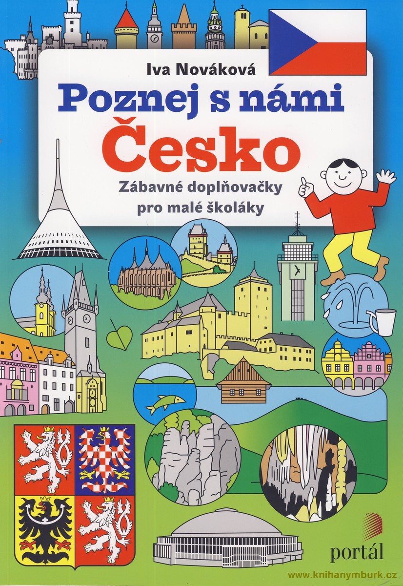 Poznej s námi Česko zábavné doplňovačky pro malé školáky