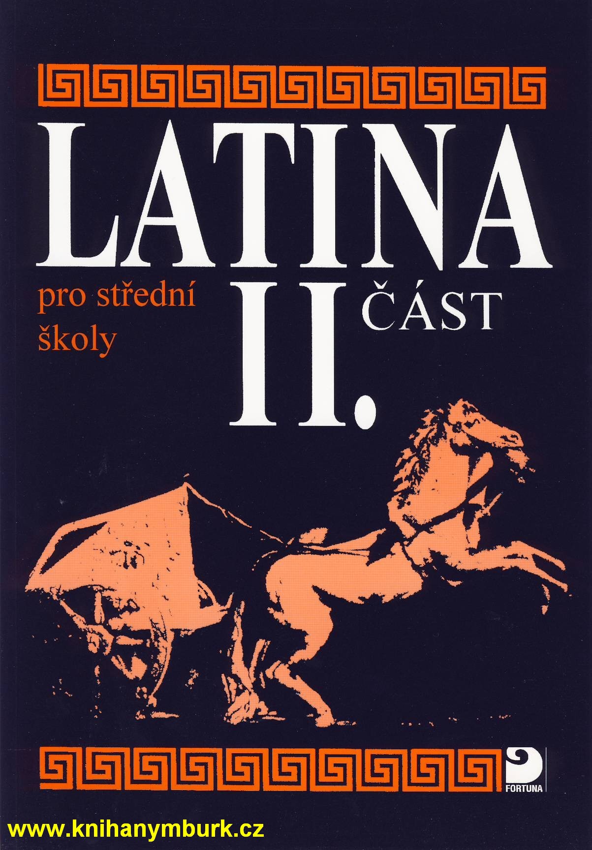 Latina pro SŠ 2.část