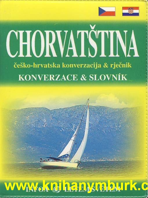 Konverzace a slovník - chorvatština 