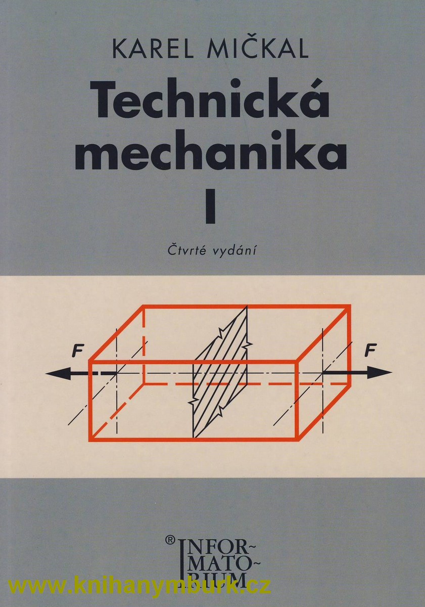 Technická mechanika 1 4.vydání