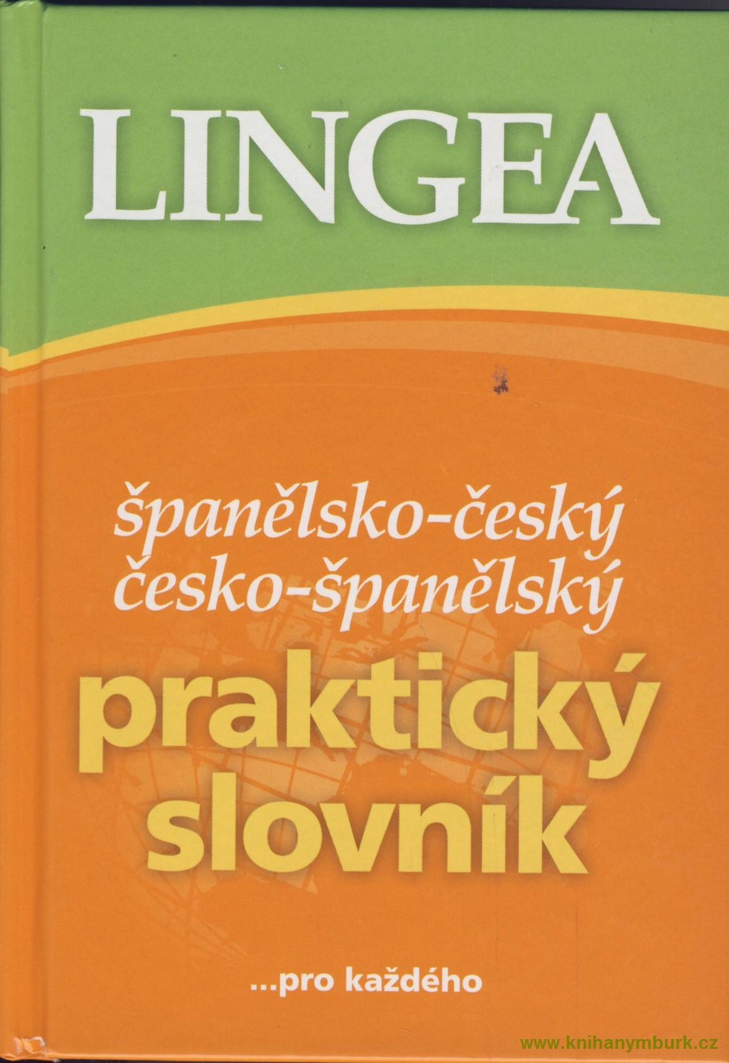 Španělsko - Český, Č - Š praktický slovník