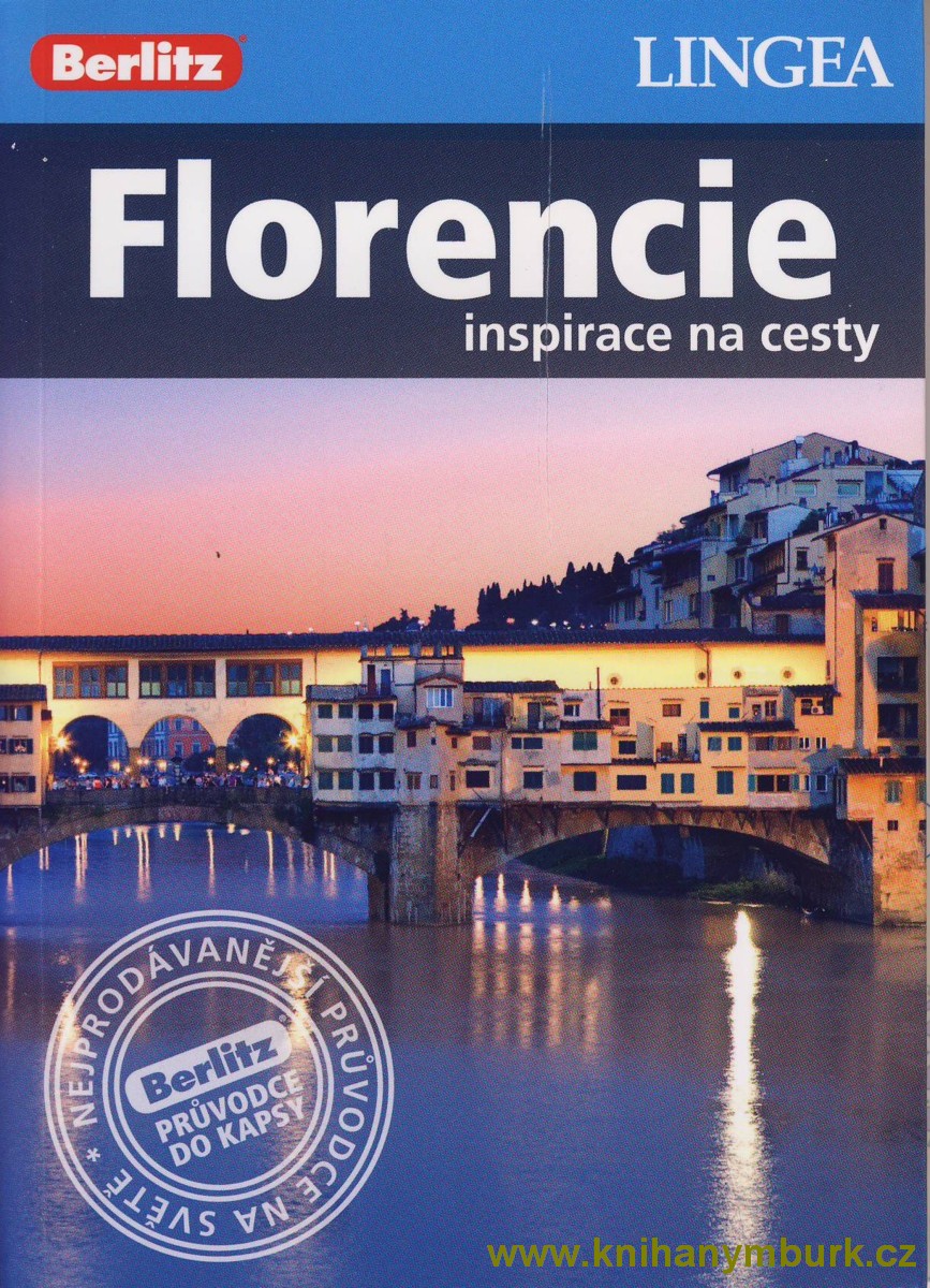 Průvodce Florencie inspirace na cesty